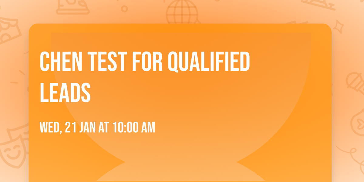 Chen test for qualified leads