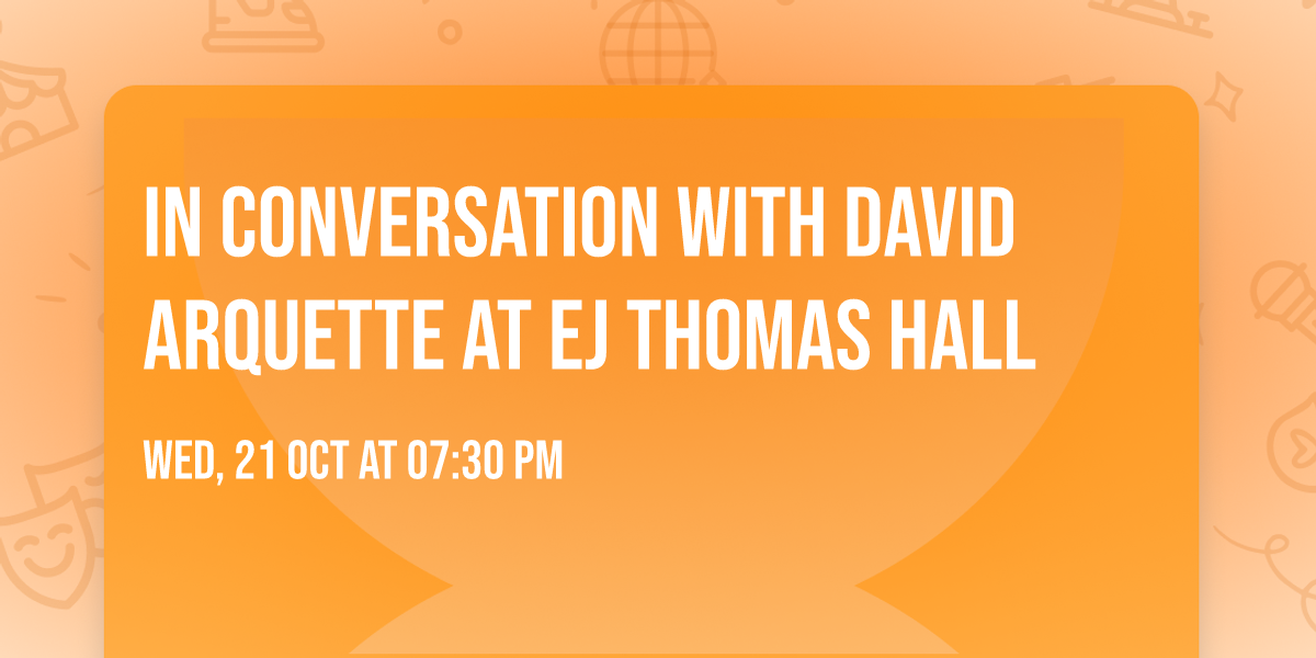 In Conversation with David Arquette at EJ Thomas Hall