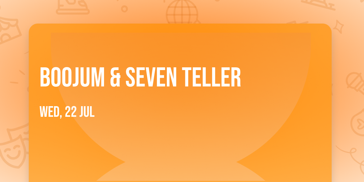 Boojum & Seven Teller