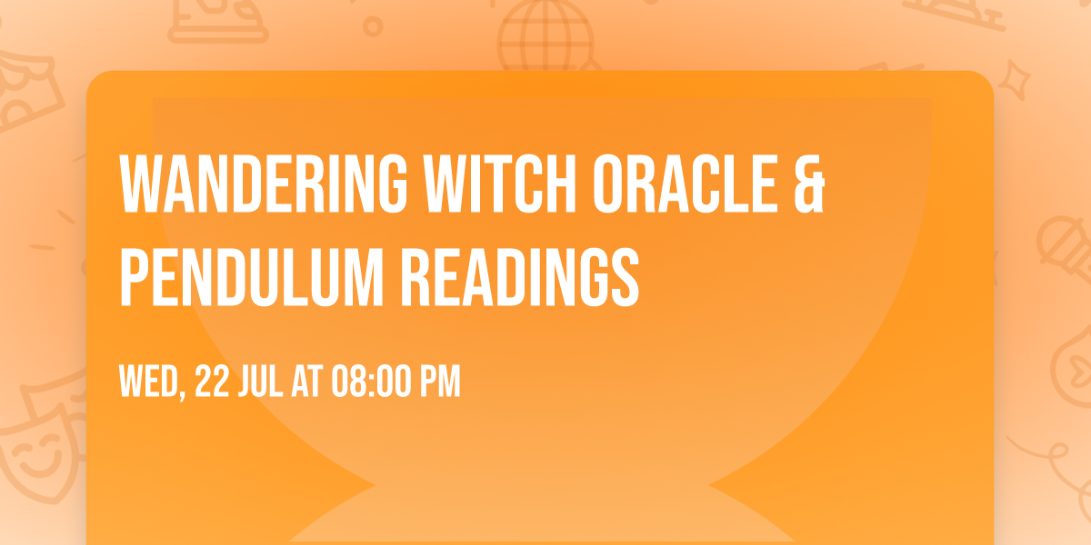 Wandering Witch Oracle & Pendulum Readings