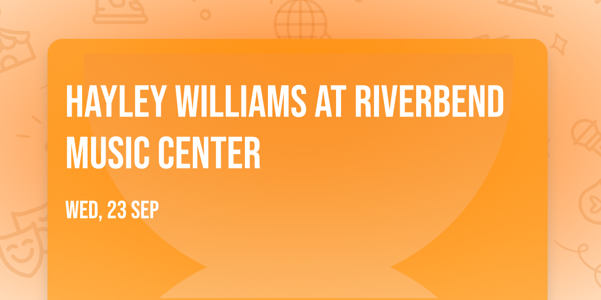 Hayley Williams at Riverbend Music Center
