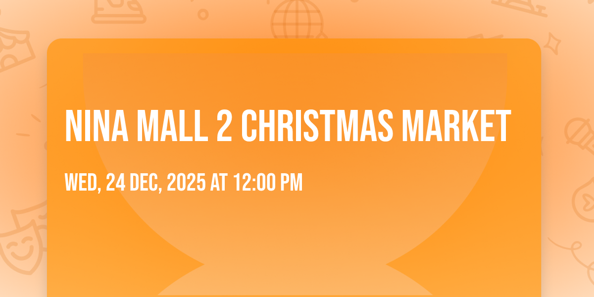 Nina Mall 2 Christmas Market