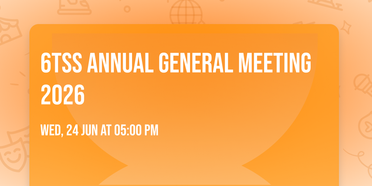 6TSS Annual General Meeting 2026