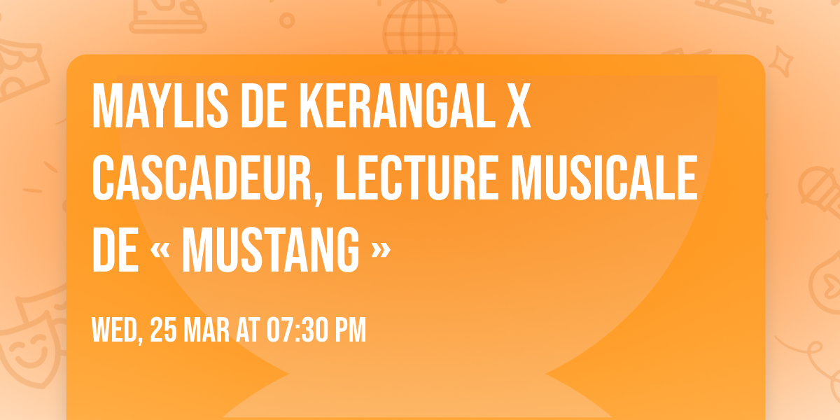 Maylis de Kerangal x Cascadeur, lecture musicale de \u00ab Mustang \u00bb