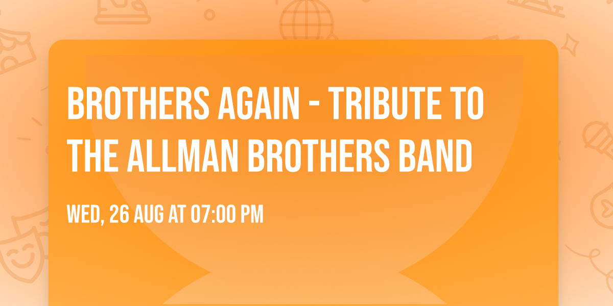 Brothers Again - Tribute to The Allman Brothers Band