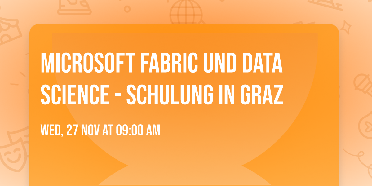 Microsoft Fabric und Data Science - Schulung in Graz
