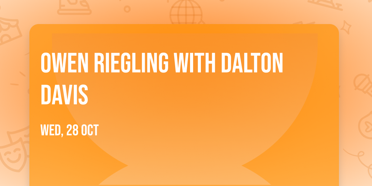 Owen Riegling with Dalton Davis