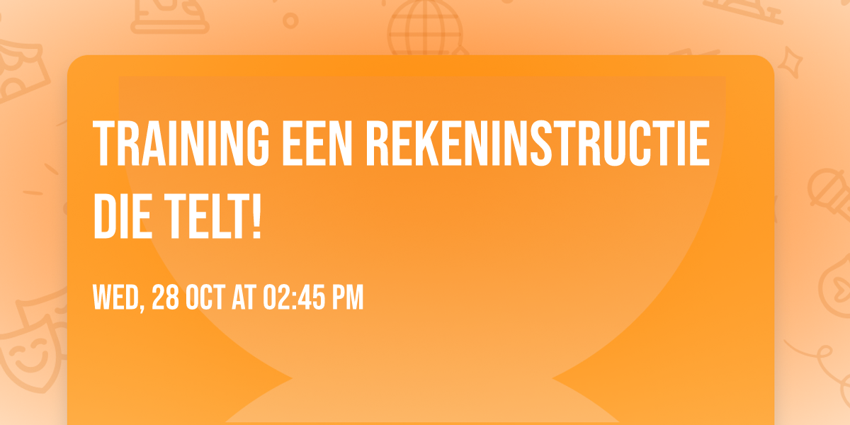 Training Een rekeninstructie die telt!