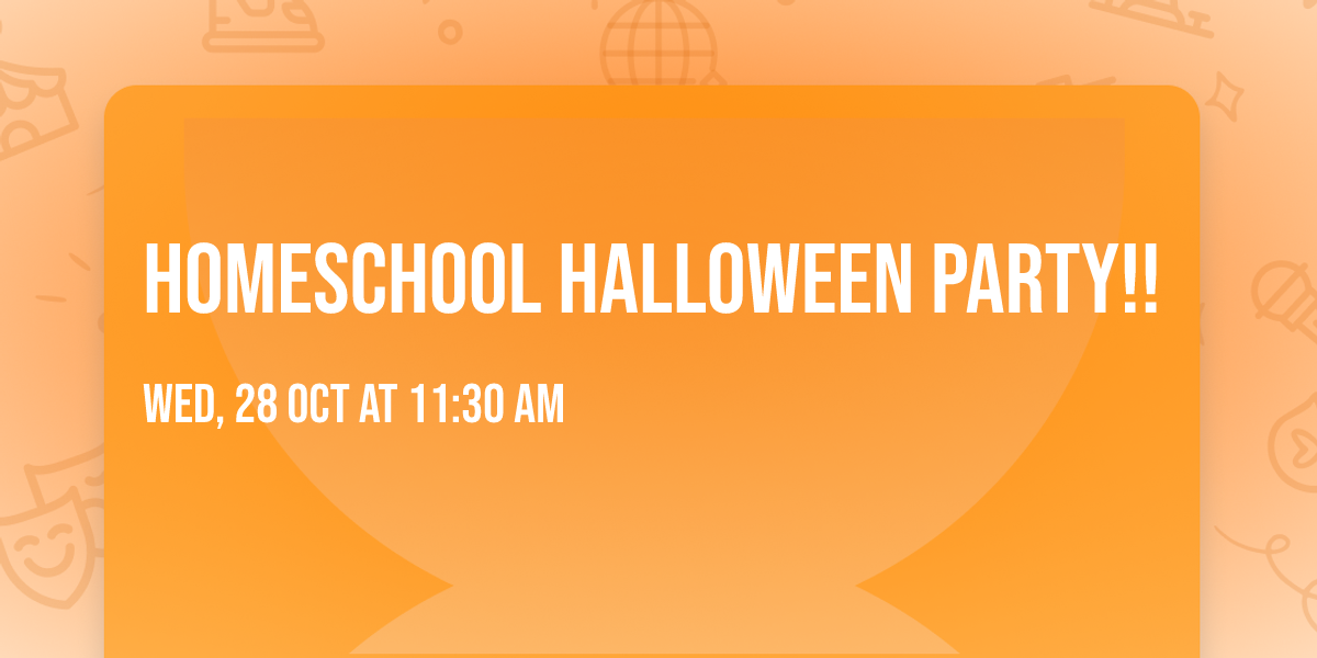 Homeschool Halloween Party!!