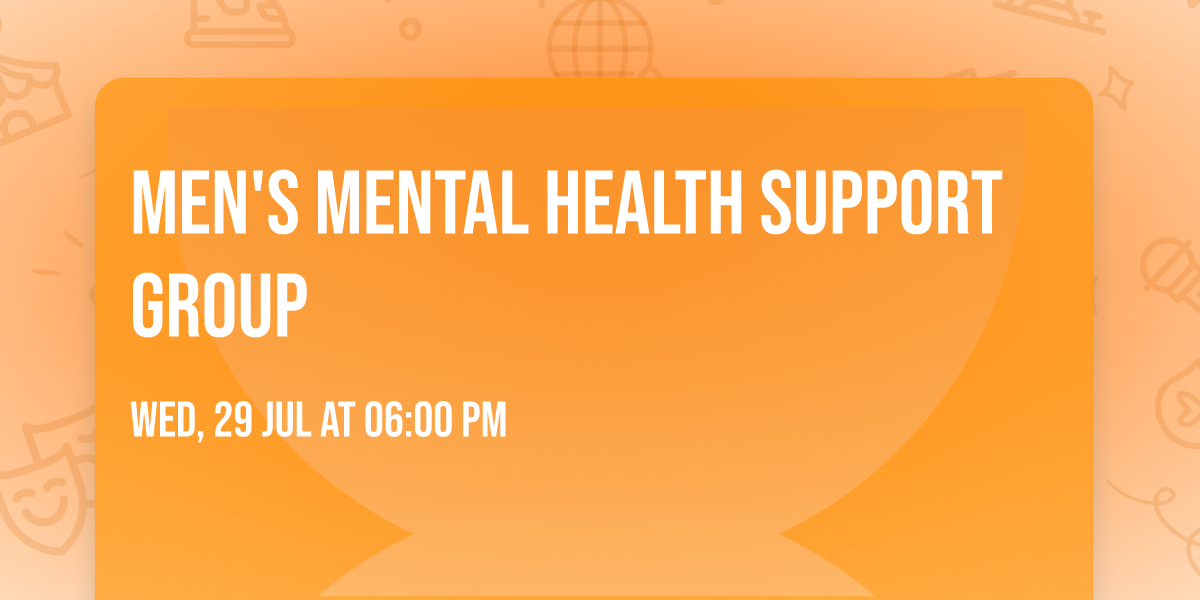 Men's Mental Health Support Group