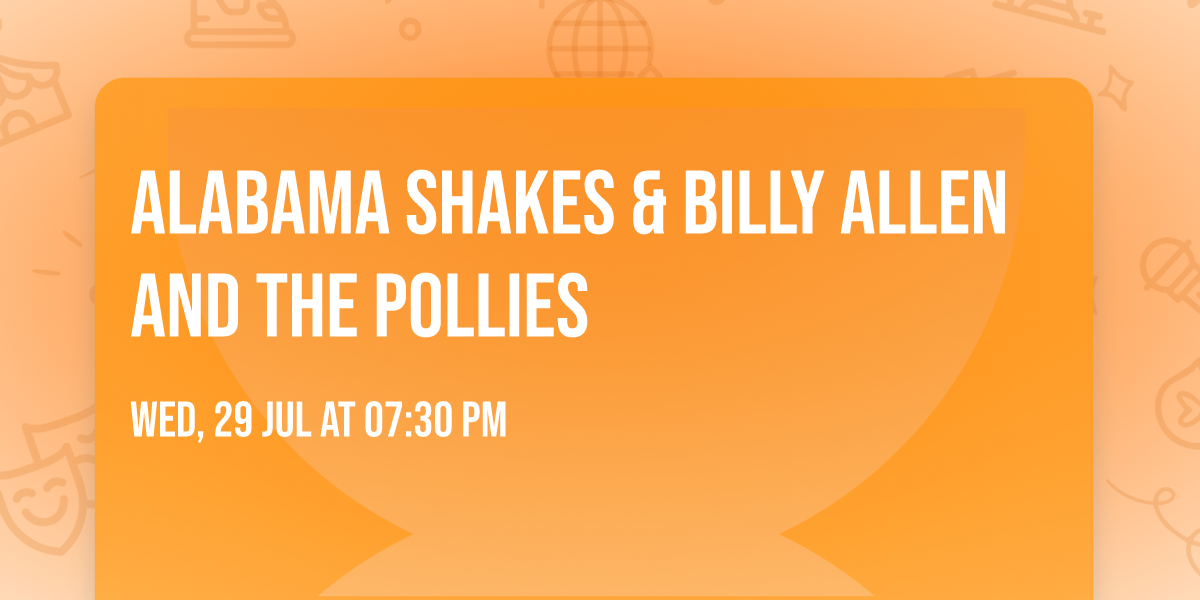 Alabama Shakes & Billy Allen and The Pollies