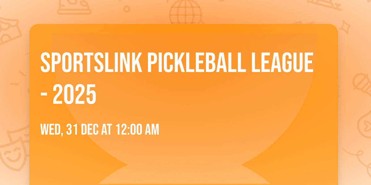 SportsLink Pickleball League - 2025