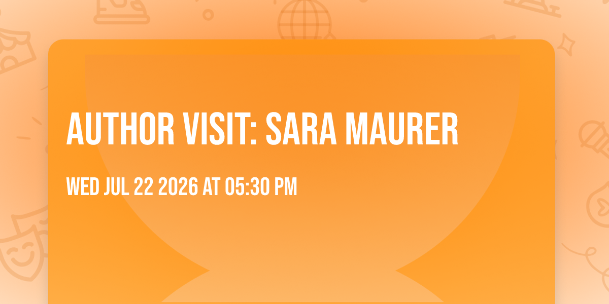Author Visit: Sara Maurer