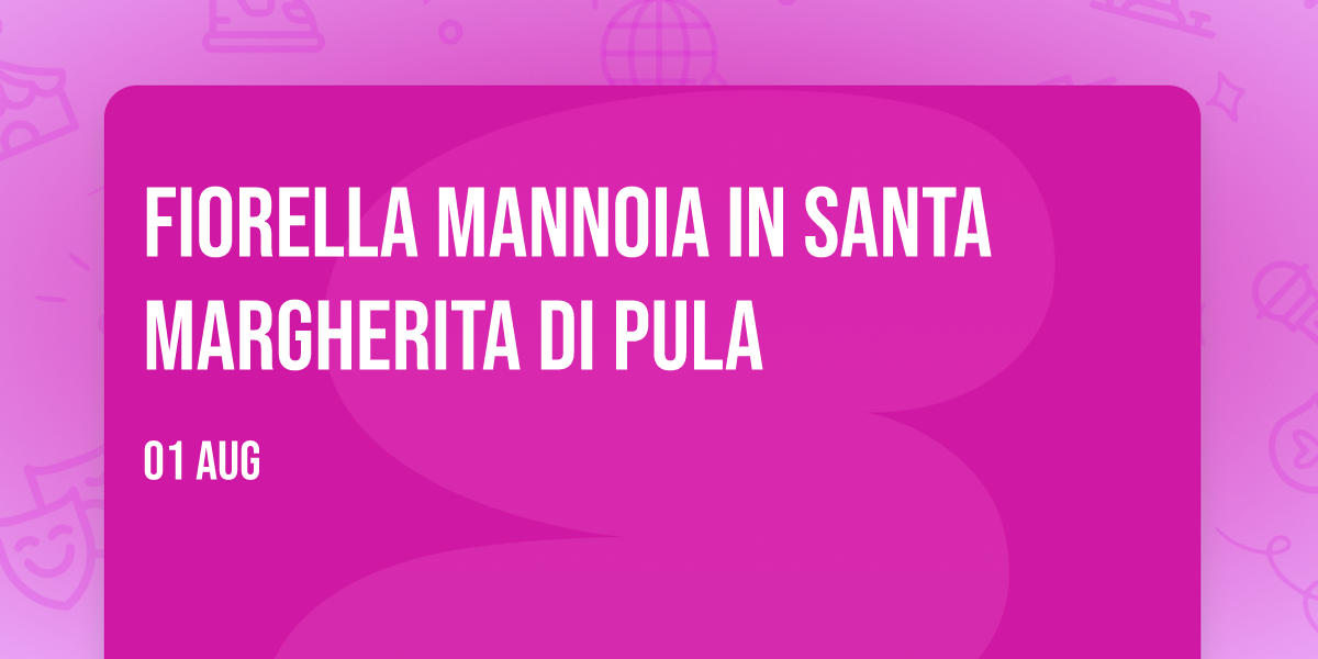Fiorella Mannoia in Santa Margherita Di Pula