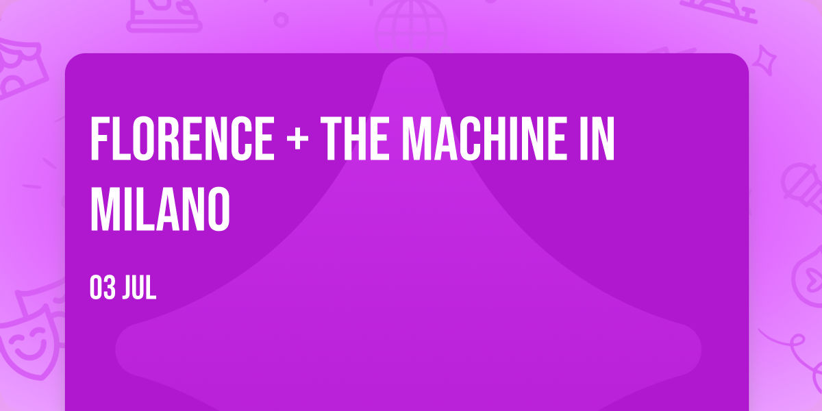 Florence + The Machine in Milano