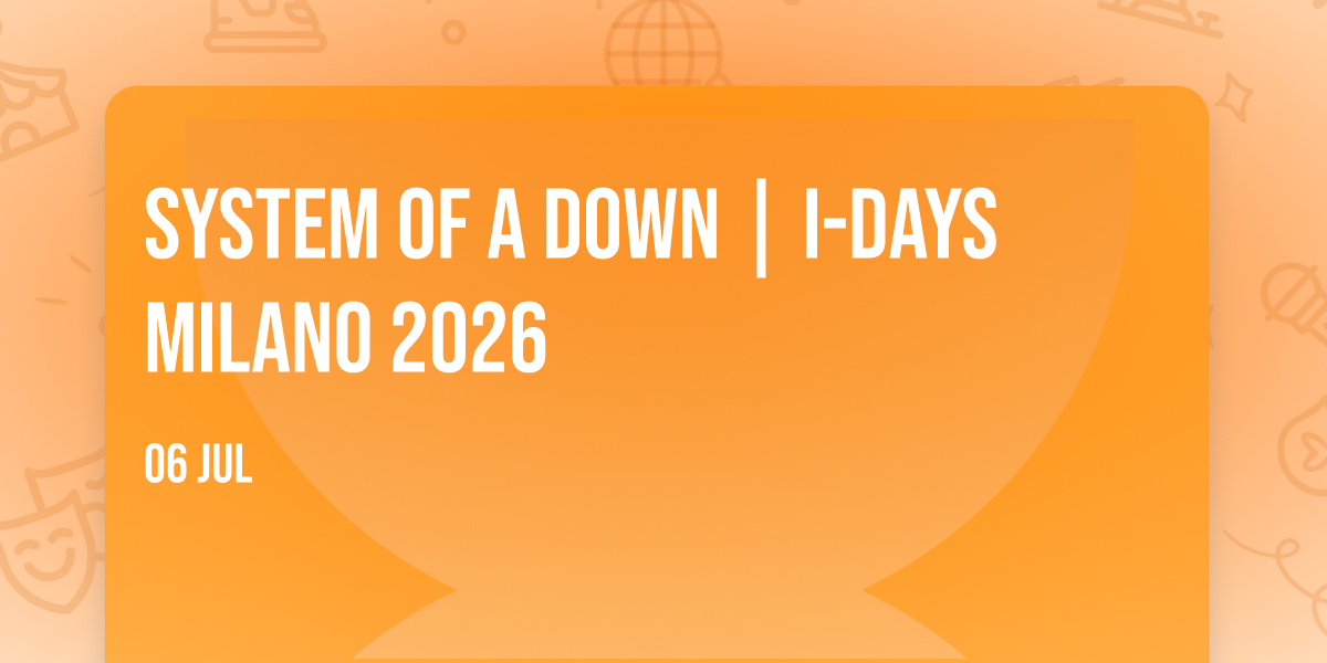 System Of A Down | I-Days Milano 2026