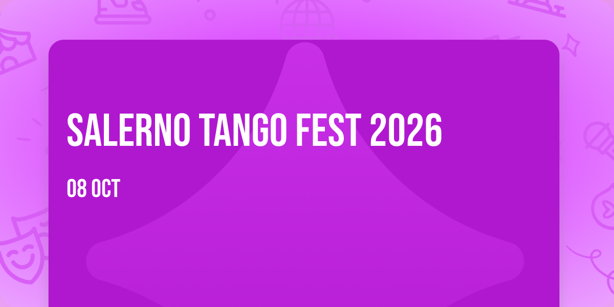 Salerno Tango Fest 2026